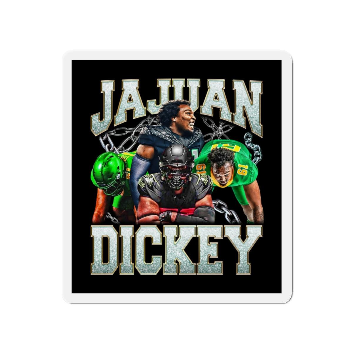 JaJuan Dickey Magnet