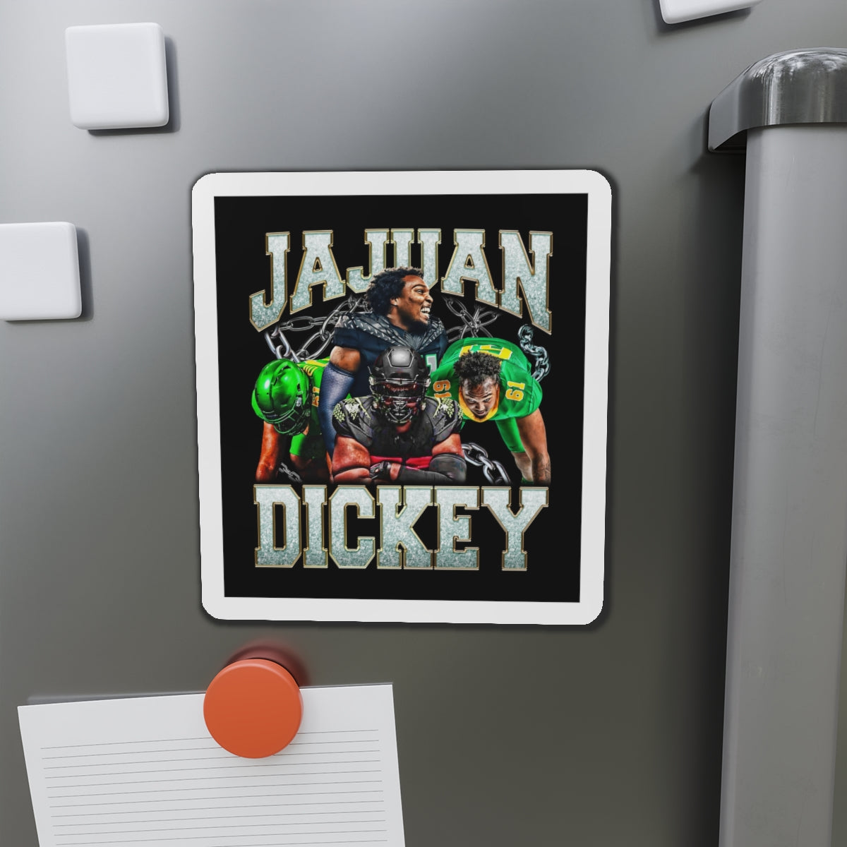 JaJuan Dickey Magnet