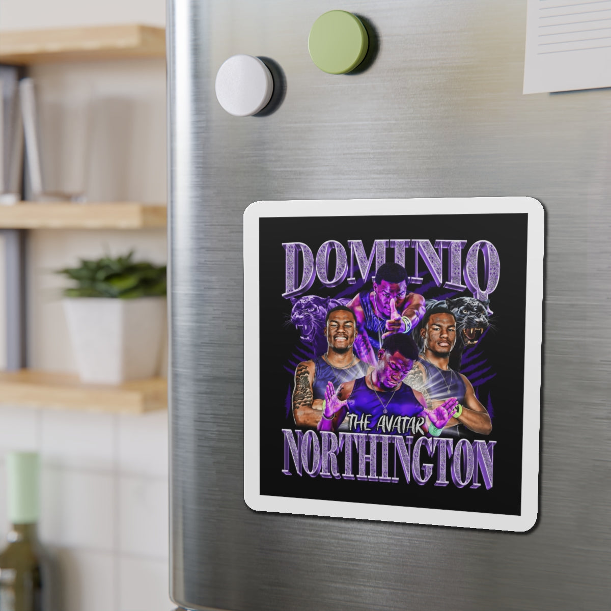Dominiq Northington Magnet