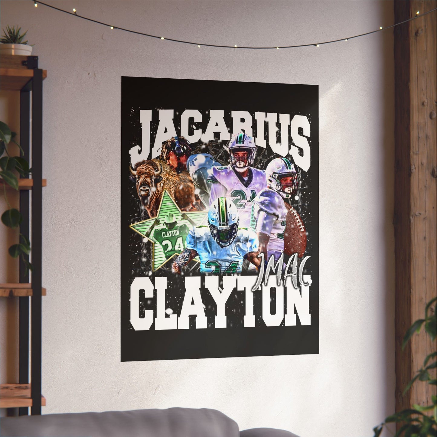 Jacarius Clayton Poster