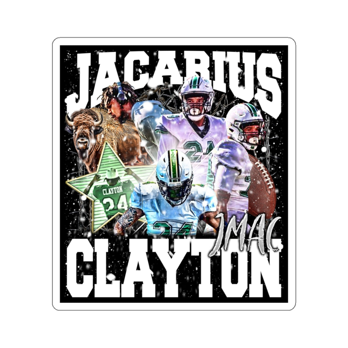Jacarius Clayton Sticker