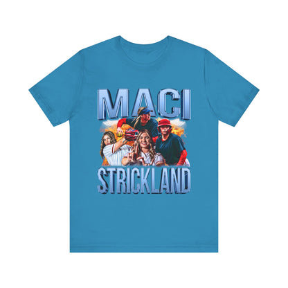 Maci Strickland Short Sleeve T-Shirt