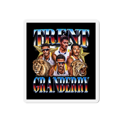 Trent Granberry Magnet