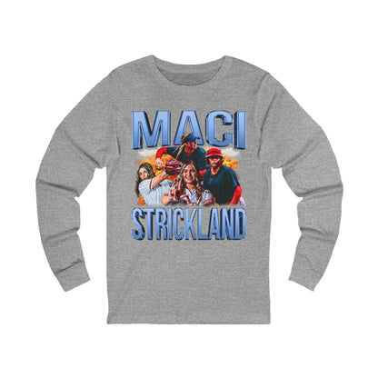 Maci Strickland Long Sleeve T-Shirt